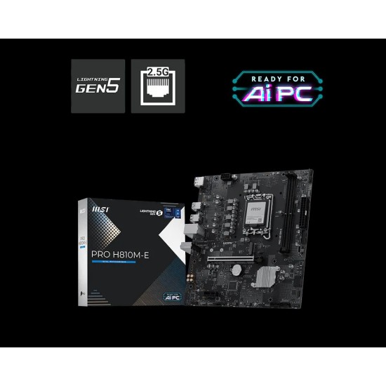  MSI PRO H810M-E DDR5 ATX MOTHERBOARD